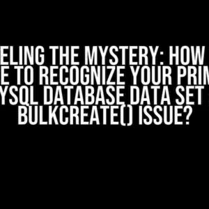 Unraveling the Mystery: How to get Sequelize to Recognize your Primary Key with MySQL Database Data Set and Fix bulkCreate() Issue?